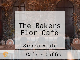 The Bakers Flor Cafe