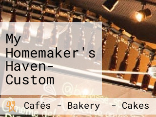 My Homemaker's Haven- Custom Cakes And Candies