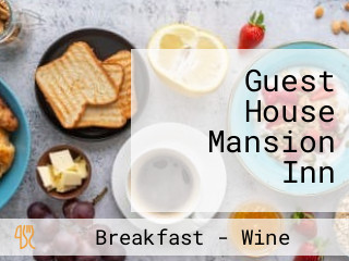 Guest House Mansion Inn