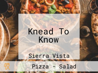 Knead To Know