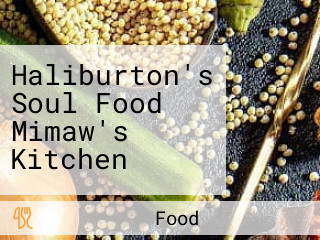 Haliburton's Soul Food Mimaw's Kitchen