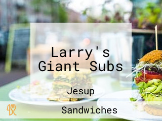 Larry's Giant Subs