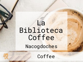 La Biblioteca Coffee