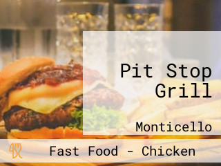 Pit Stop Grill