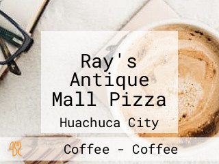 Ray's Antique Mall Pizza