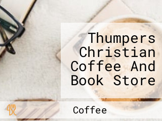 Thumpers Christian Coffee And Book Store