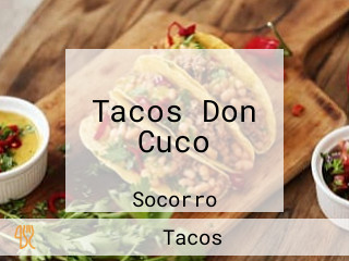 Tacos Don Cuco