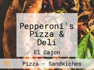 Pepperoni's Pizza & Deli