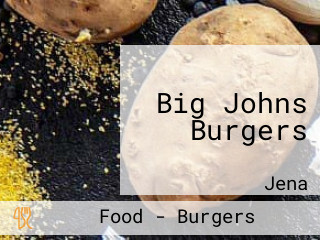 Big Johns Burgers