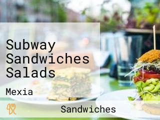 Subway Sandwiches Salads