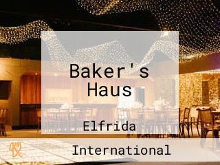 Baker's Haus