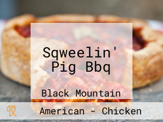 Sqweelin' Pig Bbq