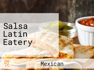 Salsa Latin Eatery