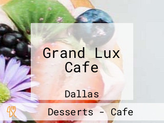 Grand Lux Cafe