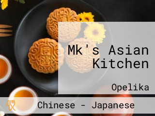 Mk's Asian Kitchen
