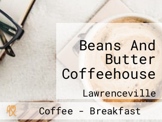 Beans Butter Coffeehouse