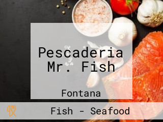 Pescaderia Mr Fish