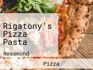 Rigatony's Pizza Pasta