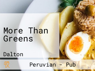 More Than Greens