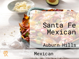 Santa Fe Mexican