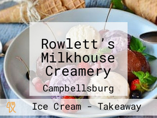 Rowlett’s Milkhouse Creamery