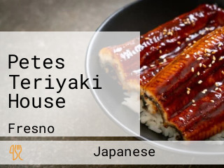 Pete's Teriyaki House