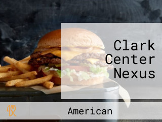 Clark Center Nexus