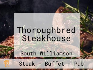 Thoroughbred Steakhouse