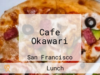 Cafe Okawari