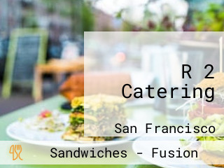 R 2 Catering