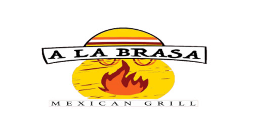 Ala Brasa Mexican