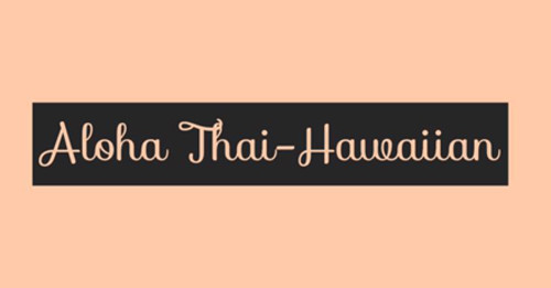 Aloha Thai-hawaiian