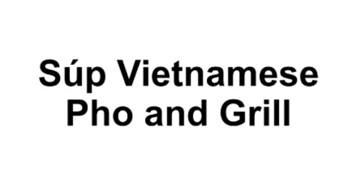 Súp Vietnamese Pho And Grill