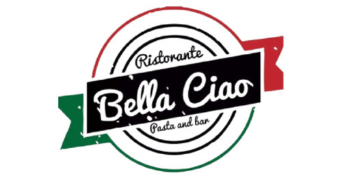 Bella Ciao Ristorante Pasta Bar