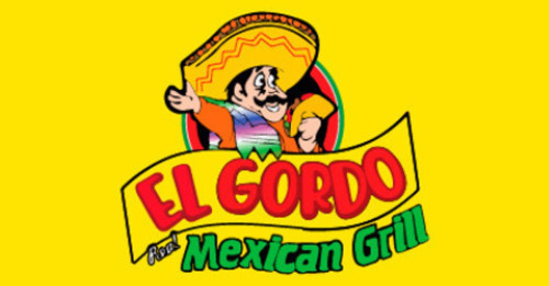El Gordo Real Mexican Grill