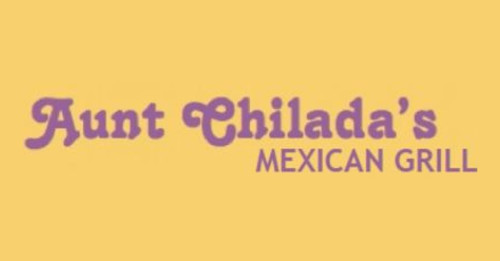 Aunt Chilada's Mexican Grill