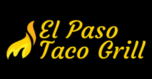 El Paso Taco Grill