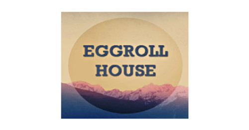 Egg Roll House