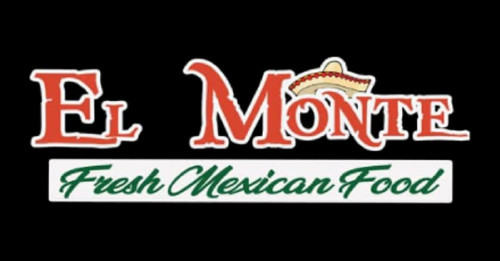 El Monte Mexican Food