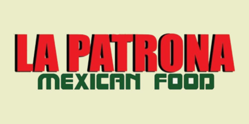 La Patrona Mexican Food