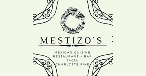 Mestizo's Mexican Cuisine