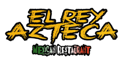 El Rey Azteca Mexican Restaurant