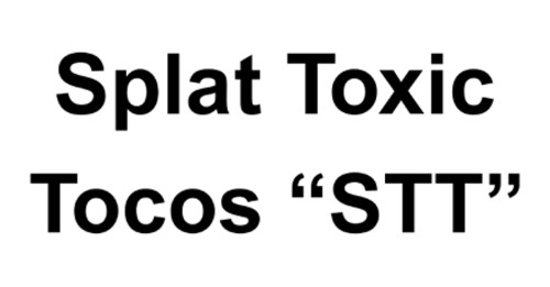 Splat Toxic Tocos “stt”