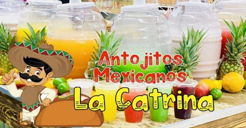 Antojitos La Catrina