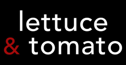 Lettuce Tomato Gastrobar