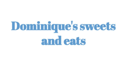 Dominique's Sweets And Eats