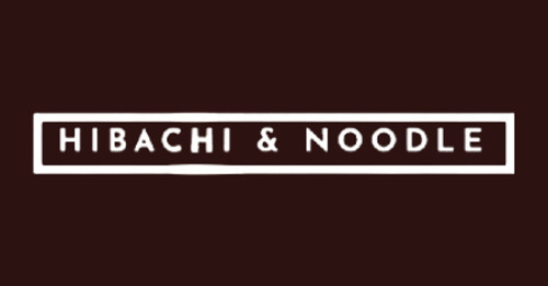 Hibachi And Noodle Japan