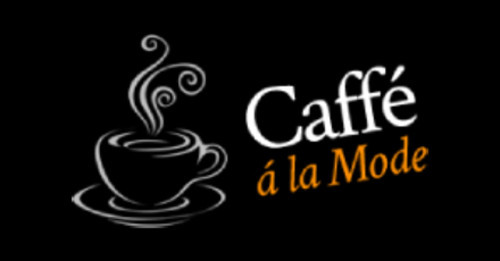 Caffe A La Mode
