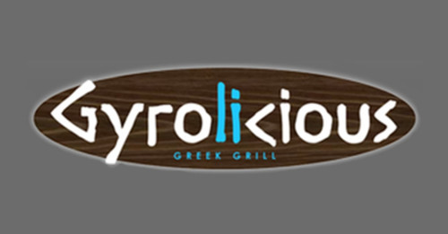 Gyrolicious Greek Grill