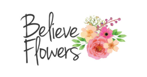 Believe Flowers